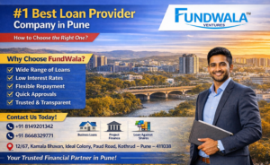 Best Loan Provider Company in Pune – FundWala offering business loans, loan against property, project finance and working capital in Kothrud Pune.